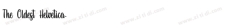 The Oldest Helvetica字体转换